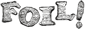 Foil!