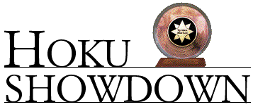 Hoku showdown