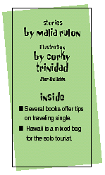 Stories  by malia rulon,  Illustration by corky trinidad,  Star-Bulletin
