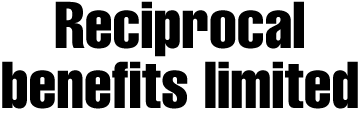 Reciprocal benefits limited
