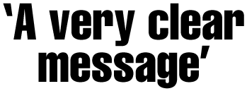 'A very clear message'