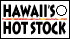 Hawaii's Hot Stock