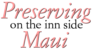 Preserving Maui on the inn side