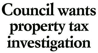 Council wants property tax investigation