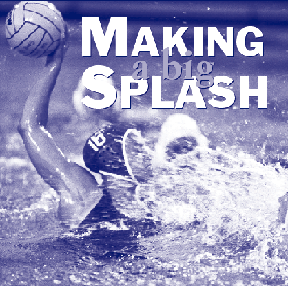 Making a big splash