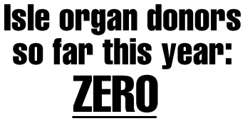 Organ donors so far this year: Zero