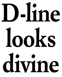 D-line looks divine