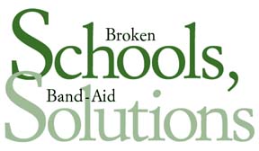 Broken schools, band-aid solutions