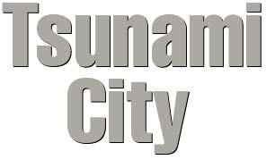 Tsunami City