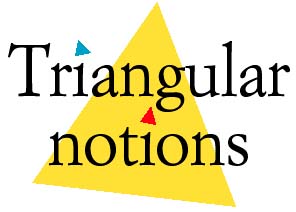 Triangular notions