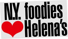 New York foodies (heart) Helena's