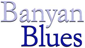 Banyan Blues