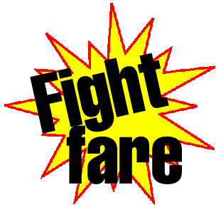 Fight fare