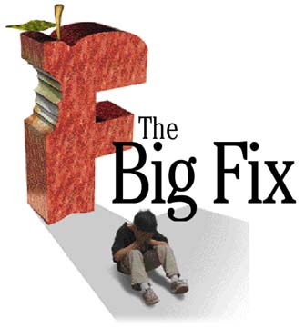 The Big Fix
