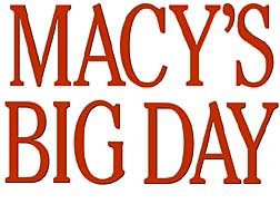 Macy's big day
