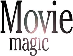Movie magic