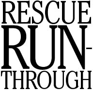 Rescue runthrough