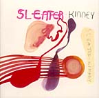 Cover art of 'Far Away' cd by Sleater-Kinney's