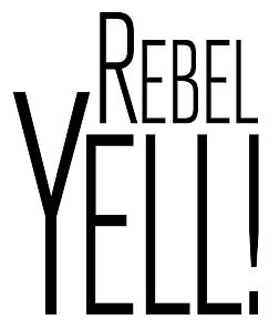 Rebel yell!
