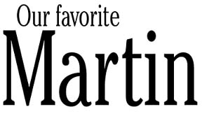 Our favorite Martin