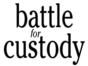 battle for custody