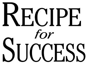 Recipe for success