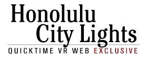 Honolulu City Lights: Web Exclusive QTVR