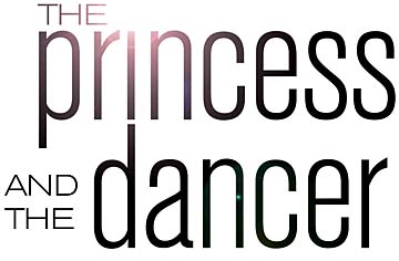 The princess and the dancer