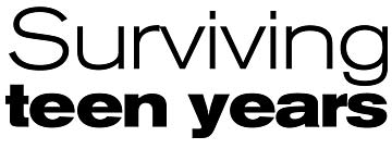 Surviving the teen years