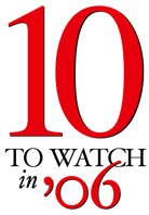 10 to Watch in 2006 logo