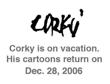 Corky's Editorial cartoon
