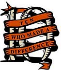 10 Who Made A Difference