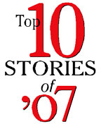 [Top 10 Stories of '07]