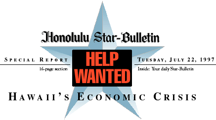 Help Wanted - Hawaii's Economic Crisis