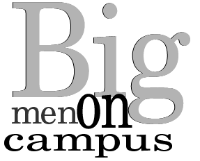 Big Men on Campus