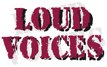 Loud Voices
