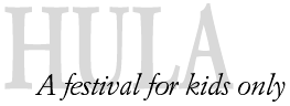 HULA - A festival for kids only