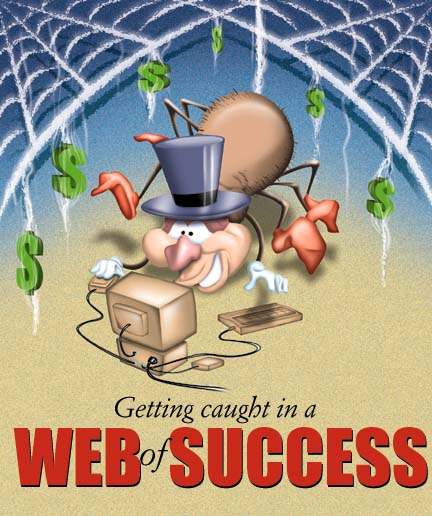Getting caught in the WEB of SUCCESS