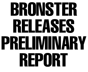 Bronster releases preliminary report