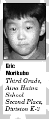 <B>Eric Morikubo</b><BR><I>Third Grade, Aina Haina School<BR>Second Place, Division K-3</I><P>