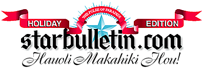 Starbulletin.com Holiday Edition