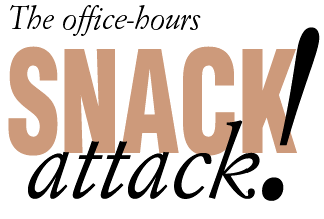 The office-hours snack attack!