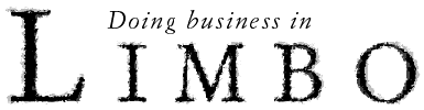 Doing business in Limbo