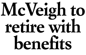 McVeigh to retire with benefits
