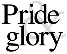Pride & glory