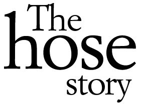 The hose story