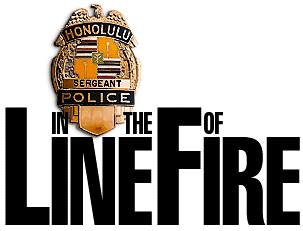 In the Line of Fire