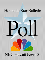 Star-Bulletin, Hawaii News 8 Poll
