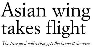 Asian wing takes flight - The treasured collection gets the home it deserves