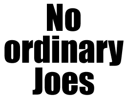 No ordinary Joes